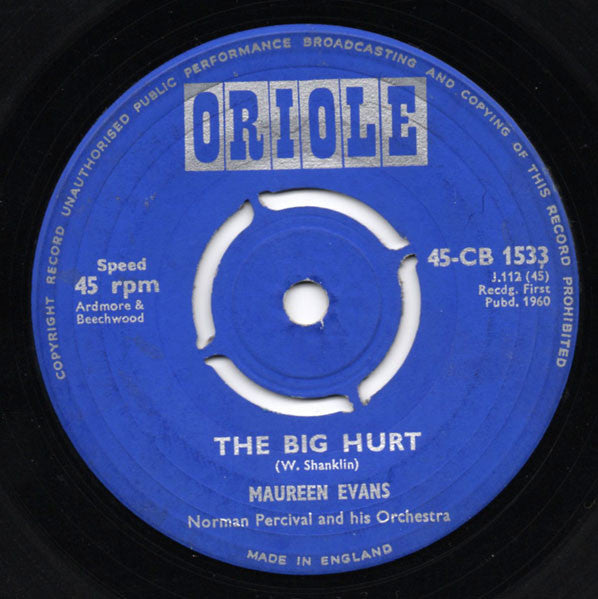Maureen Evans With Norman Percival And His Orchestra : The Big Hurt / I Can't Begin To Tell You (7", Single, 4 p)