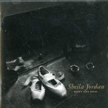 Sheila Jordan : Body And Soul (CD, Album)