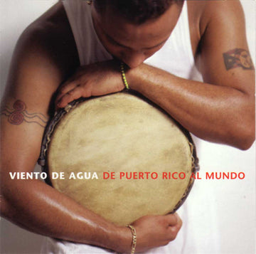 Viento De Agua : De Puerto Rico Al Mundo (CD, Album)