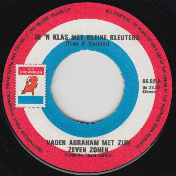 Vader Abraham En Zijn Goede Zonen : Jij En Ik Blijven Bestaan (De Wereld Zal Toch Ooit Vergaan) (7", Single)