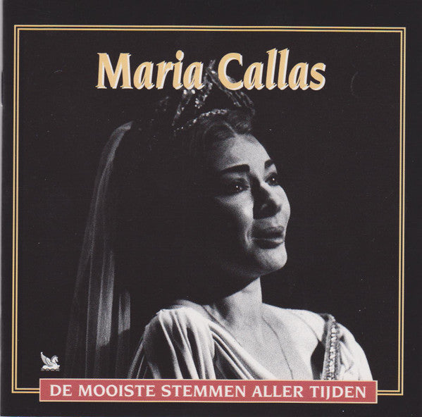 Maria Callas : De Mooiste Stemmen Aller Tijden (3xCD, Comp)