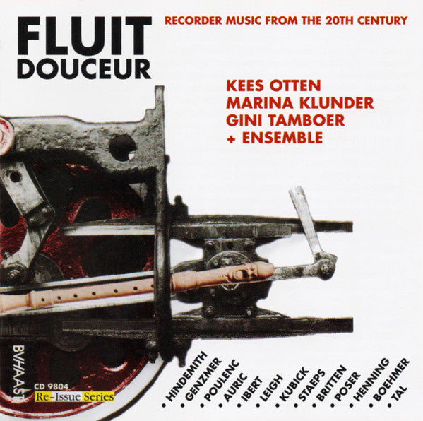 Kees Otten, Marina Klunder, Gini Tamboer : Fluit Douceur - Recorder Music From The 20th Century (CD, Album, RE)