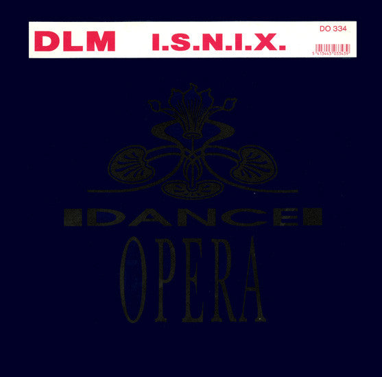 DLM : I.S.N.I.X. (12")