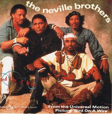 The Neville Brothers : Bird On A Wire (7", Single)