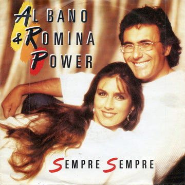 Al Bano & Romina Power : Sempre Sempre (7", Single)