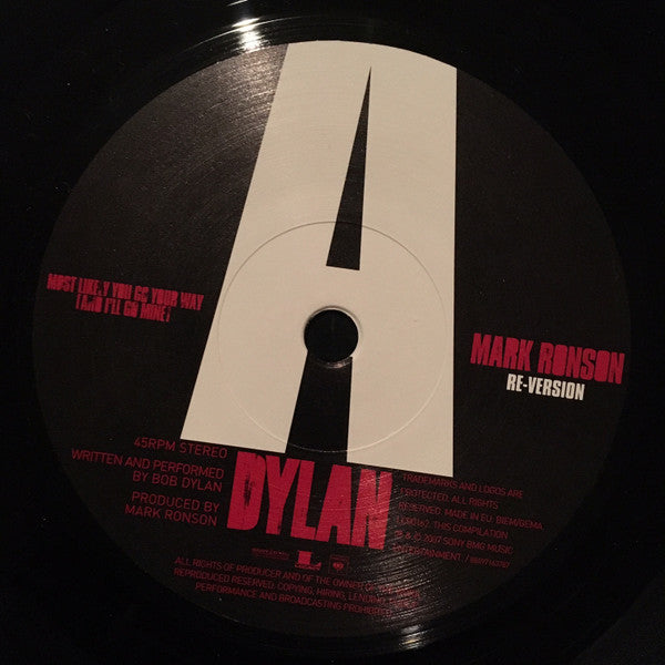 Bob Dylan / Mark Ronson : Most Likely You Go Your Way (And I'll Go Mine) Re-Version (7", Single, Ltd, Num)