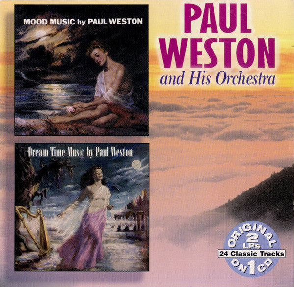 Paul Weston And His Orchestra : Mood Music / Dream Time Music (CD, Comp, Mono)