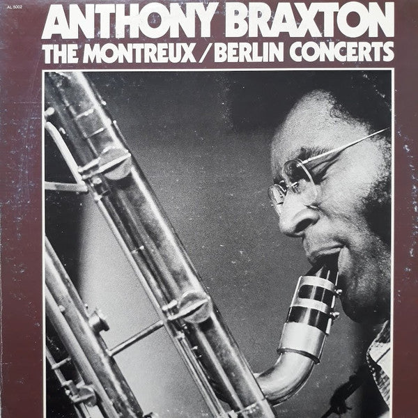 Anthony Braxton : The Montreux / Berlin Concerts (2xLP, Album)