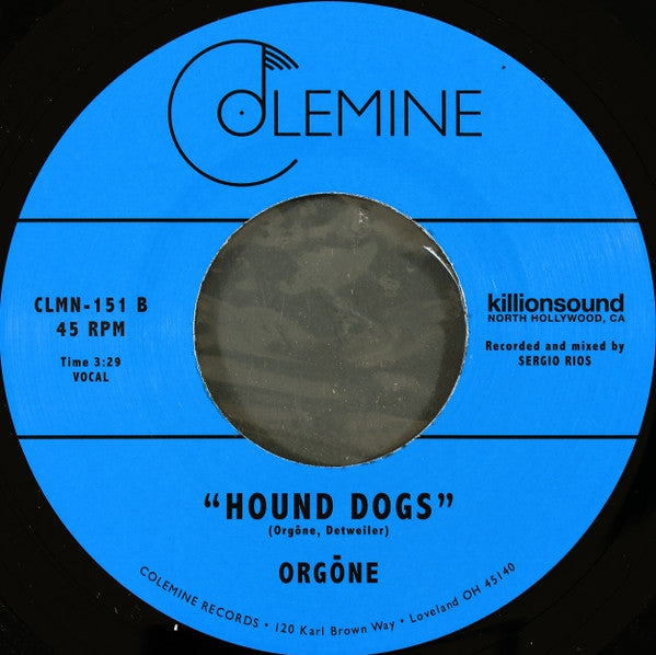 Orgone : Big Day / Hound Dogs (7")