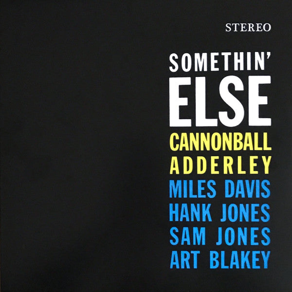 Cannonball Adderley, Miles Davis, Hank Jones, Sam Jones, Art Blakey : Somethin' Else (LP, Album, Ltd, RE, Ora)