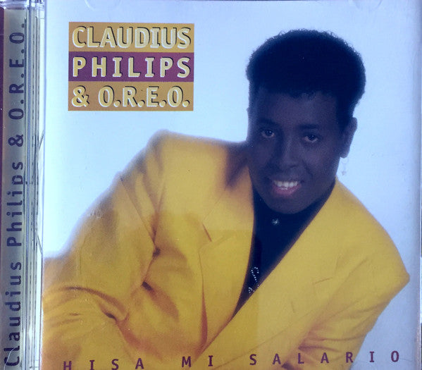 Claudius Phillips & O.R.E.O. : Hisa Mi Salario (CD)