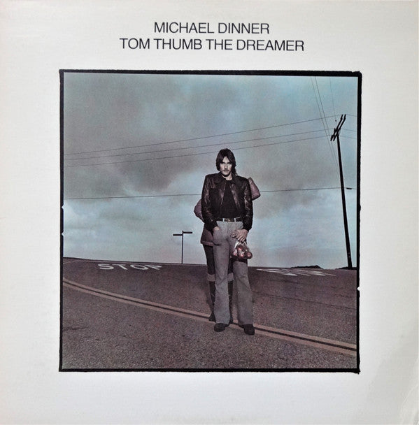 Michael Dinner : Tom Thumb The Dreamer (LP, Album, Gat)