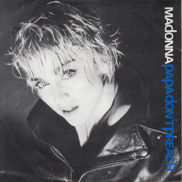 Madonna : Papa Don't Preach (7", Single)