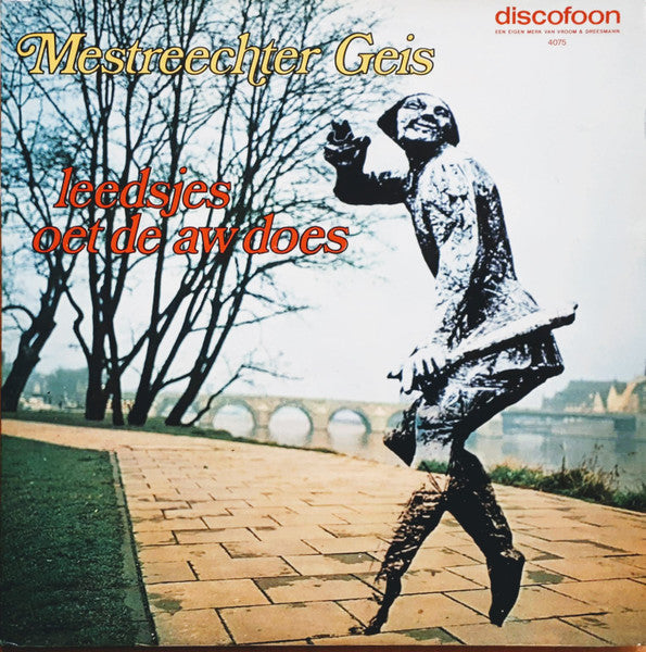Various : Mestreechter Geis Leedjes Oet De Aw Does (LP, Mono)