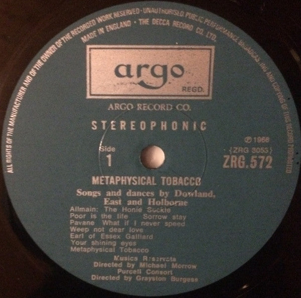 John Dowland, Michael East, Anthony Holborne / Musica Reservata , Director Michael Morrow / The Purcell Consort Of Voices , Director Grayston Burgess : Metaphysical Tobacco - Songs And Dances By Dowland, East And Holborne (LP)