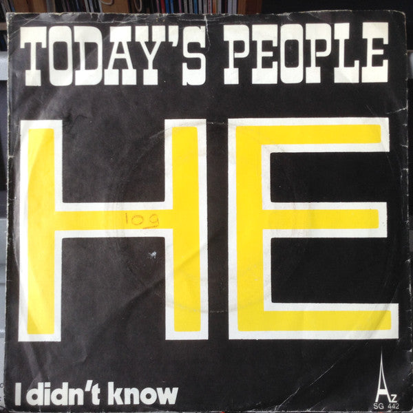 Today's People (2) : He (7", Single)