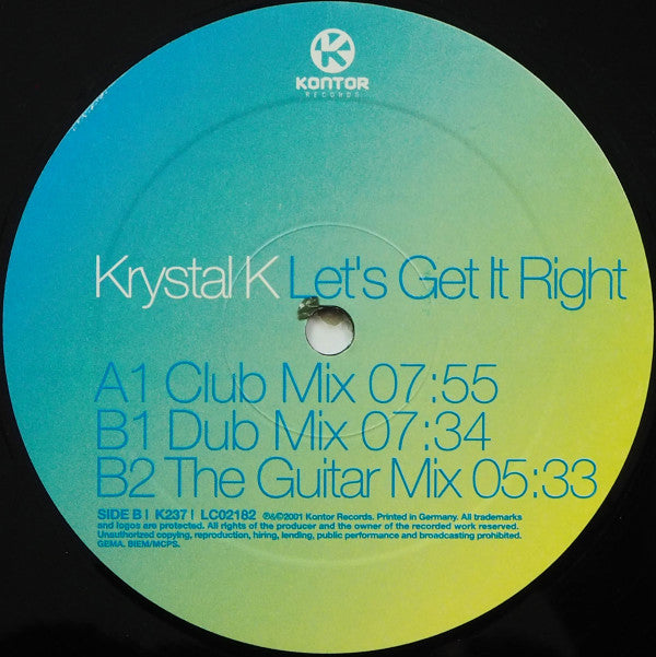 Krystal K : Let's Get It Right (12")