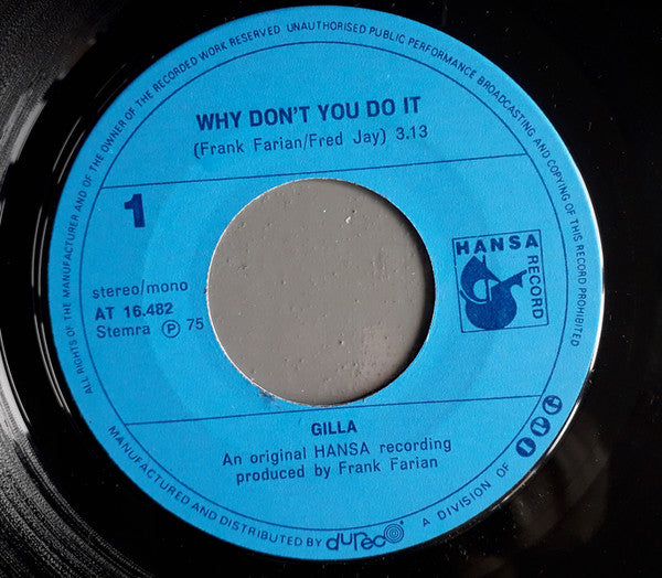 Gilla : Why Don't You Do It (7", Single)
