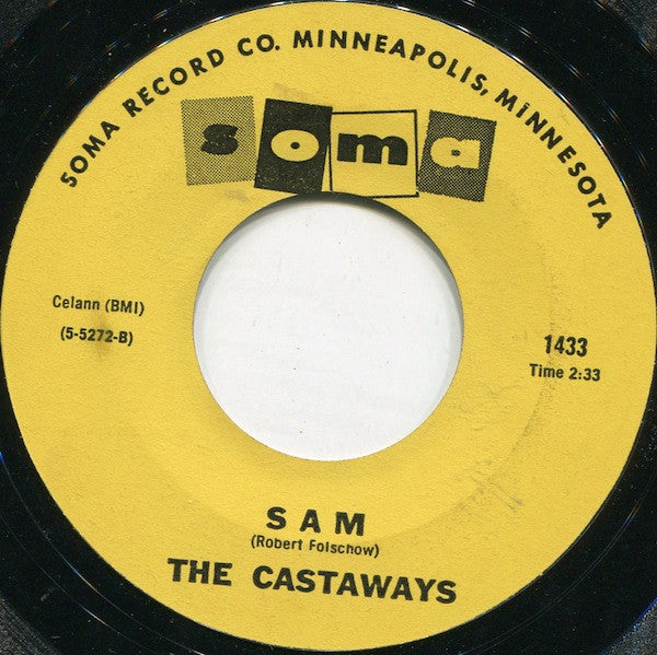 The Castaways : Liar, Liar / Sam (7", Single, Styrene, Mon)