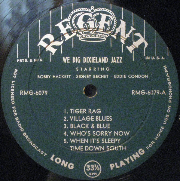 Bobby Hackett, Sidney Bechet, Eddie Condon, Joe Marsala : We Dig Dixieland Jazz (LP, Comp, Mono)