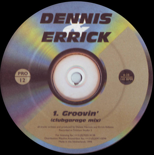 Dennis & Errick : Groovin' (12")