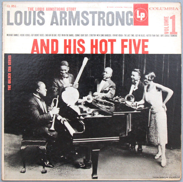 Louis Armstrong & His Hot Five : The Louis Armstrong Story (Volume 1) (LP, Album, Comp, Mono, RE)