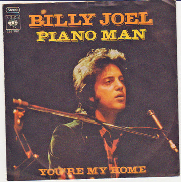 Billy Joel : Piano Man / You're My Home (7", Single)