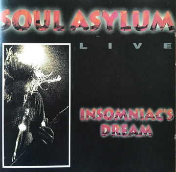 Soul Asylum (2) : Insomniac's Dream (Live) (CD, EP, Comp)