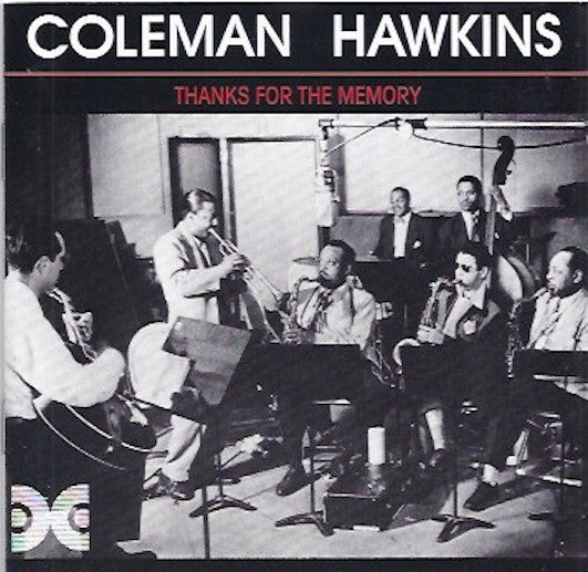 Coleman Hawkins : Thanks For The Memory (CD, Album, Comp)