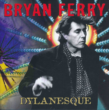 Bryan Ferry : Dylanesque (CD, Album)