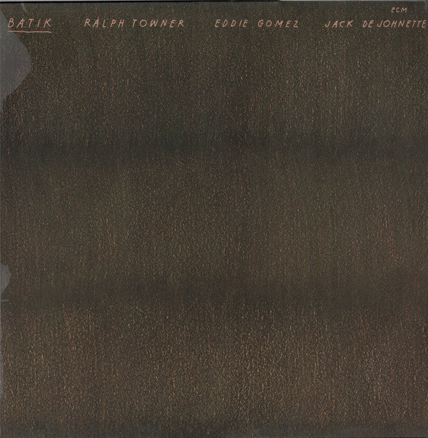 Ralph Towner, Eddie Gomez, Jack DeJohnette : Batik (LP, Album)