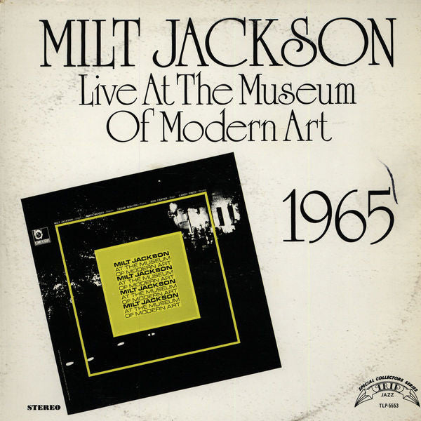 Milt Jackson : Live At The Museum Of Modern Art (LP, Album, RE)