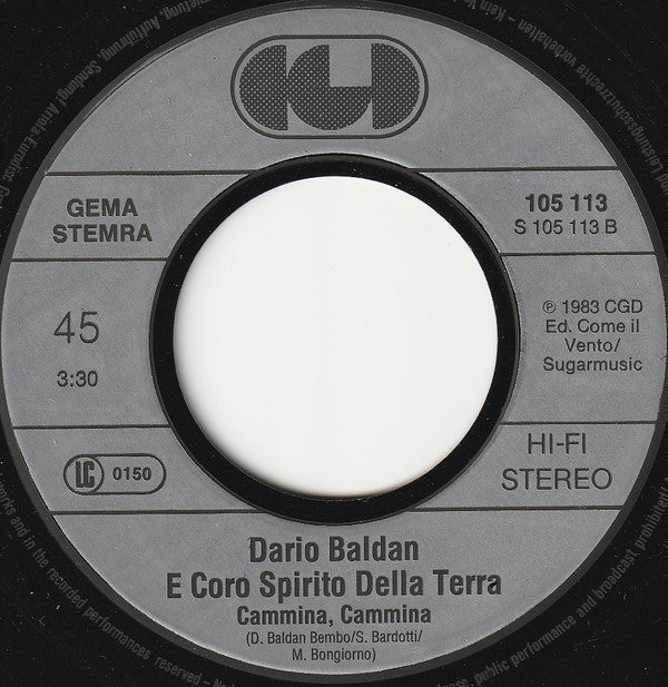 Dario Baldan Bembo, Caterina Caselli U Various : Amico É (Inno Dell' Amicizia) (7", Single)