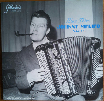 Johnny Meijer : Blue Skies 1946 -'57 (LP, Comp, Mono)