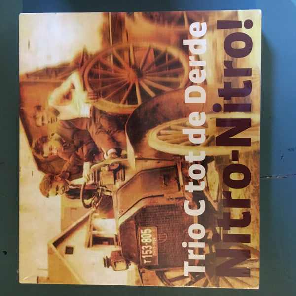 Trio C Tot De Derde : Nitro-Nitro! (CD, Album)