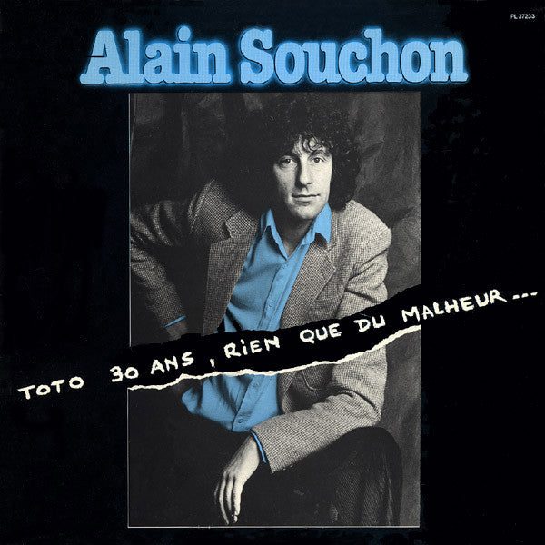 Alain Souchon : Toto 30 Ans, Rien Que Du Malheur… (LP, Album, Gat)