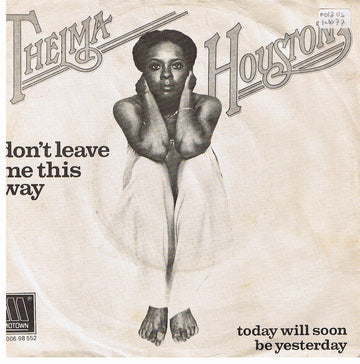 Thelma Houston : Don't Leave Me This Way (7", Single)