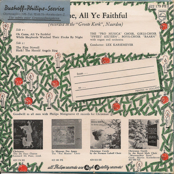 The Pro Musica Choir*, Girls-Choir Sweet Sixteen*, Boys-Choir Baarn* : Oh Come, All Ye Faithful (7", EP)