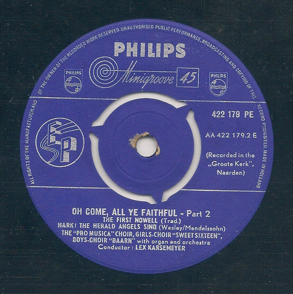 The Pro Musica Choir*, Girls-Choir Sweet Sixteen*, Boys-Choir Baarn* : Oh Come, All Ye Faithful (7", EP)