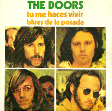 The Doors : Tu Me Haces Vivir / El Blues De La Posada (7", Single, RE)