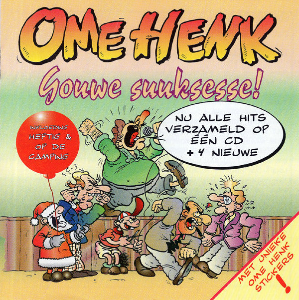 Ome Henk : Gouwe Suuksesse! (CD, Comp)