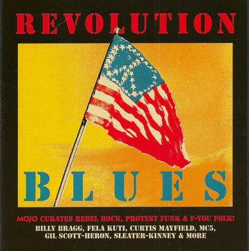 Various : Revolution Blues (Mojo Curates Rebel Rock, Protest Funk & F-You Folk!) (CD, Comp)