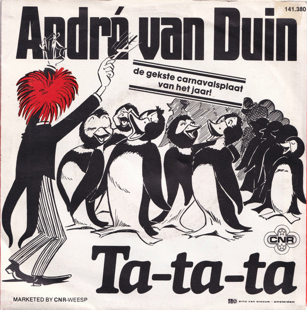 André van Duin : Ta-Ta-Ta / Ik Wil Met Jou Wel Dansen Maar M'n Voeten Doen Zo Zeer (7", Single)