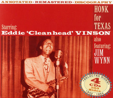 Eddie "Cleanhead" Vinson Also Featuring Jim Wynn : Honk For Texas (4xCD, Comp)