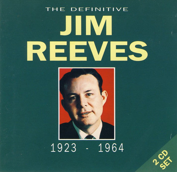 Jim Reeves : The Definitive Jim Reeves 1923-1964 (2xCD, Comp)