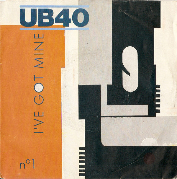 UB40 : I've Got Mine (7", Single)