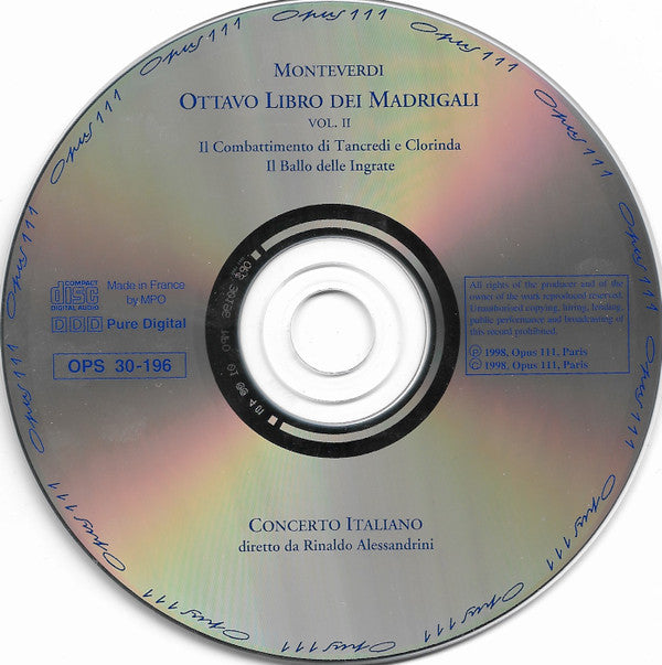 Claudio Monteverdi, Concerto Italiano, Rinaldo Alessandrini : Il Combattimento Di Tancredi E Clorinda / Ill Ballo Delle Ingrate (Ottavo Libro Vol II) (CD + CD, Comp)
