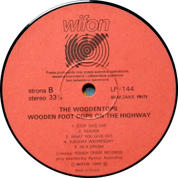 The Woodentops : Wooden Foot Cops On The Highway (LP, Album)