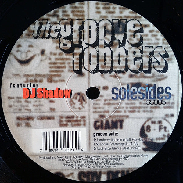 DJ Shadow And The Groove Robbers / Chief Xcel Featuring The Gift Of Gab And Lateef The Truth Speaker : Hardcore (Instrumental) Hip Hop / Fully Charged On Planet X (12")