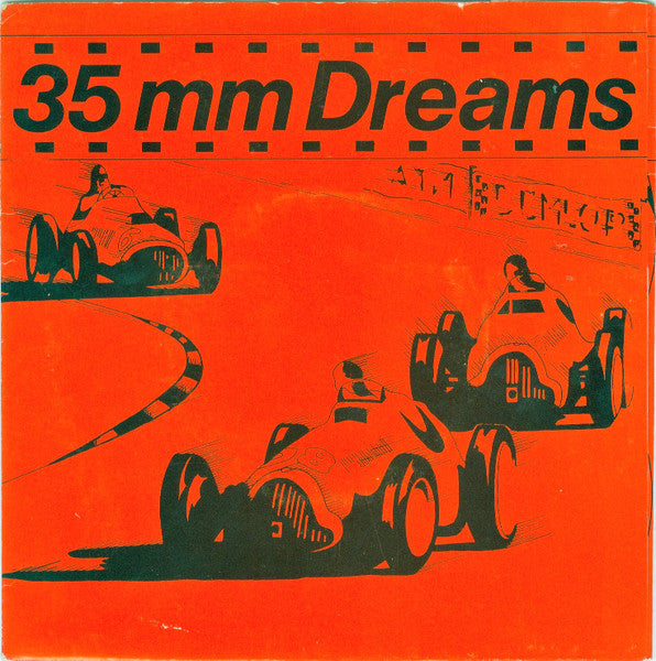 35mm Dreams : Fasten Your Safety-Belts (7")